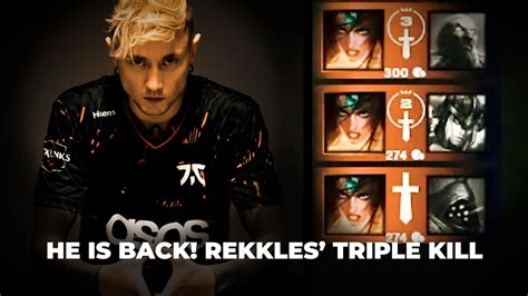 rekkles|REKKLES is BACK! .